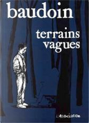 Terrains vagues by Baudoin
