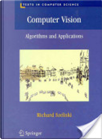 Computer Vision by Richard Szeliski