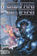 Giovani Titani n. 3 Variant by Brett Booth, Fabian Nicieza, Pete Woods, Scott Lobdell, Silva
