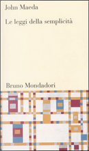 Le leggi della semplicità by John Maeda