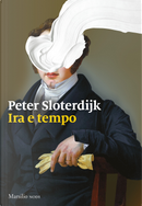 Ira e tempo by Peter Sloterdijk
