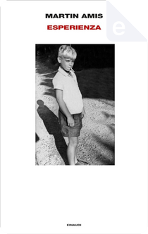 Esperienza by Martin Amis