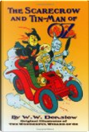 The Scarecrow and Tin-Man of Oz by W. W. Denslow