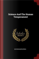 Science and the Human Temperament by Erwin Schrödinger