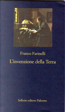 L'invenzione della Terra by Franco Farinelli