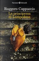 La principessa di Lampedusa by Ruggero Cappuccio