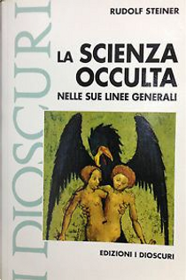 La scienza occulta by Rudolf Steiner