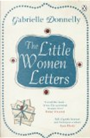 The Little Women Letters by Gabrielle Donnelly