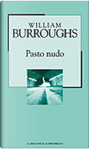 Pasto nudo by William Seward Burroughs