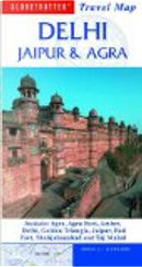 Delhi, Jaipur and Agra by Kapka Kassabova, Sagarika Ghose