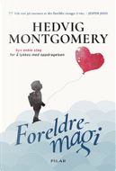 Foreldremagi by Hedvig Montgomery