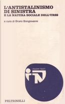 L'antistalinismo di sinistra e la natura sociale dell'URSS