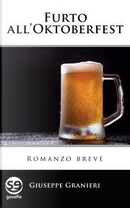 Furto all’Oktoberfest by Giuseppe Granieri