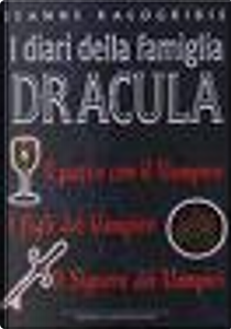 I Diari della famiglia Dracula by Jeanne Kalogridis