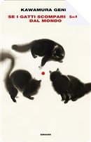 Se i gatti scomparissero dal mondo by Genki Kawamura