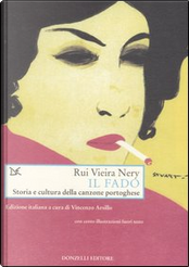 Il fado by Rui Nery Vieira Il fado by Rui Nery Vieira