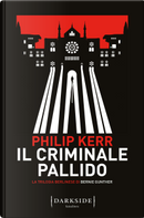 Il criminale pallido by Philip Kerr