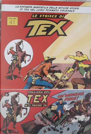 Le strisce di Tex vol. 41 N. 122 by Gianluigi Bonelli