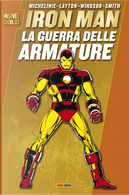 Iron Man: La guerra delle armature by Barry Windsor-Smith, Bob Layton, David Michelinie