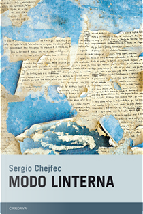 Modo linterna by Sergio Chejfec
