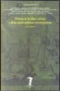 Historia de las ideas estéticas y de las teorías artísticas contemporáneas by Valeriano Bozal Fernández