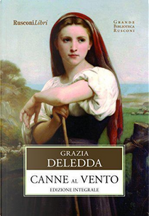 Canne al vento by Grazia Deledda