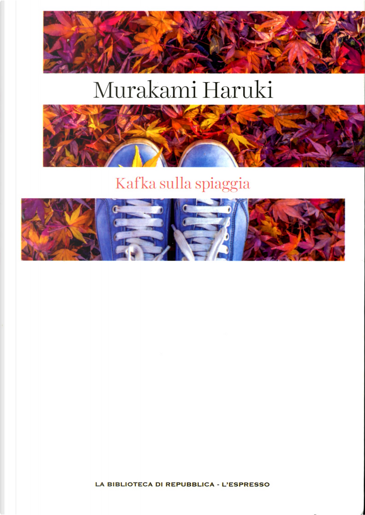 Kafka sulla spiaggia di Haruki Murakami, Gruppo Editoriale L'Espresso,  Paperback - Anobii