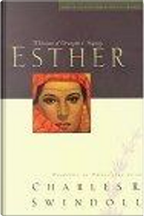 Esther Great Lives Series by Charles R. Swindoll
