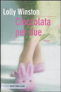 Cioccolata per due by Lolly Winston