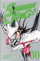 Shaman King. Final edition. Vol. 30 by Takei Hiroyuki