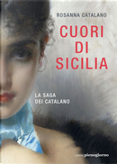 Cuori di Sicilia by Rosanna Catalano
