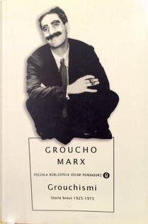 Grouchismi by Groucho Marx
