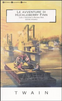 Le avventure di Huckleberry Finn by Mark Twain