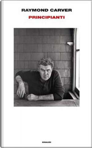 Principianti by Raymond Carver