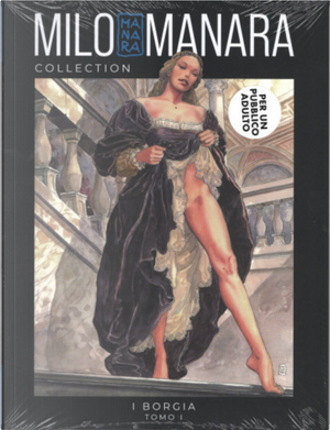I Borgia - Tomo 1 by Milo Manara