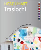 Traslochi by Hebe Uhart