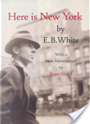 Here is New York by E. B. White