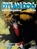Dylan Dog Granderistampa n. 69 by Claudio Chiaverotti, Giuseppe De Nardo, Paola Barbato