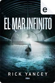 El mar infinito by Rick Yancey