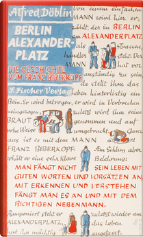 Berlin Alexanderplatz by Alfred Döblin