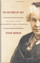 The Solitude of Self by Vivian Gornick