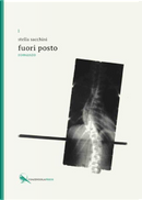Fuori posto by Stella Sacchini
