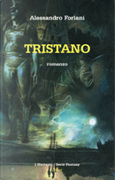 Tristano by Alessandro Forlani