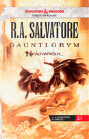 Gauntlgrym by R. A. Salvatore