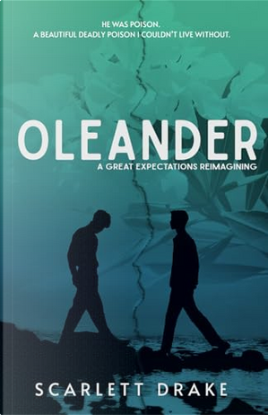 Oleander by Scarlett Drake