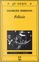 Félicie by Georges Simenon