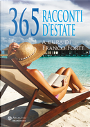 365 racconti d'estate by Francesco Tranquilli