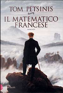 Il matematico francese by Tom Petsinis