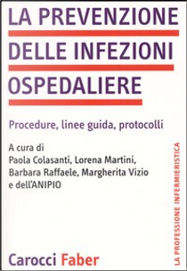 La prevenzione delle infezioni ospedaliere