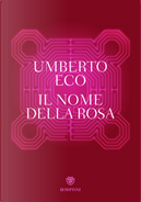 Il nome della rosa by Umberto Eco